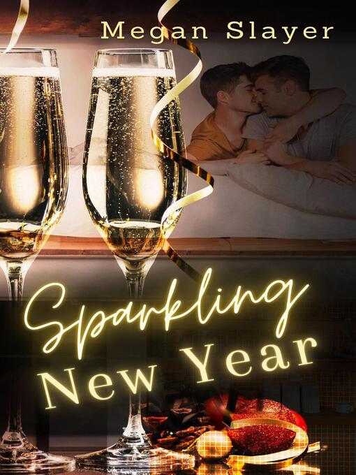 Title details for Sparkling New Year by Megan Slayer - Available